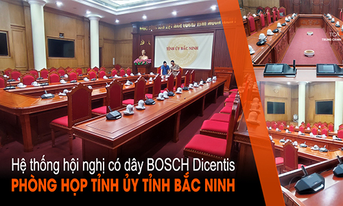 Hệ thống hội nghị Dicentis tại Tỉnh ủy Bắc Ninh