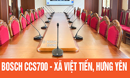 Lắp Đặt Hệ Thống Hội Thảo Bosch CCS700 Tại Xã Việt Tiến (Hưng Yên)