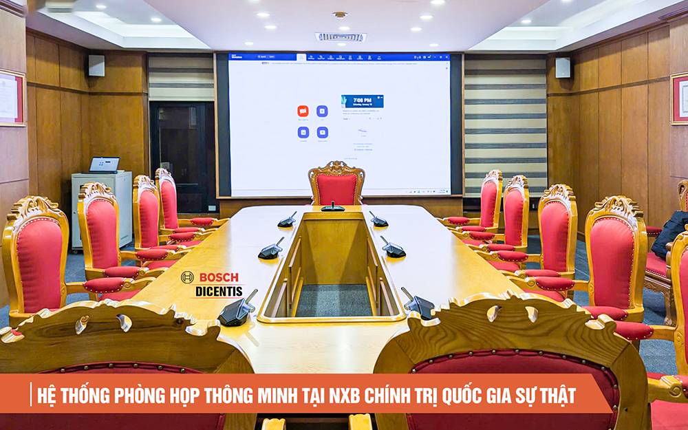 Giải Pháp Phòng Họp Trực Tuyến Hiện Đại Tại Nhà Xuất Bản Chính Trị Quốc Gia Sự Thật: Bosch Dicentis & Camera Lumens