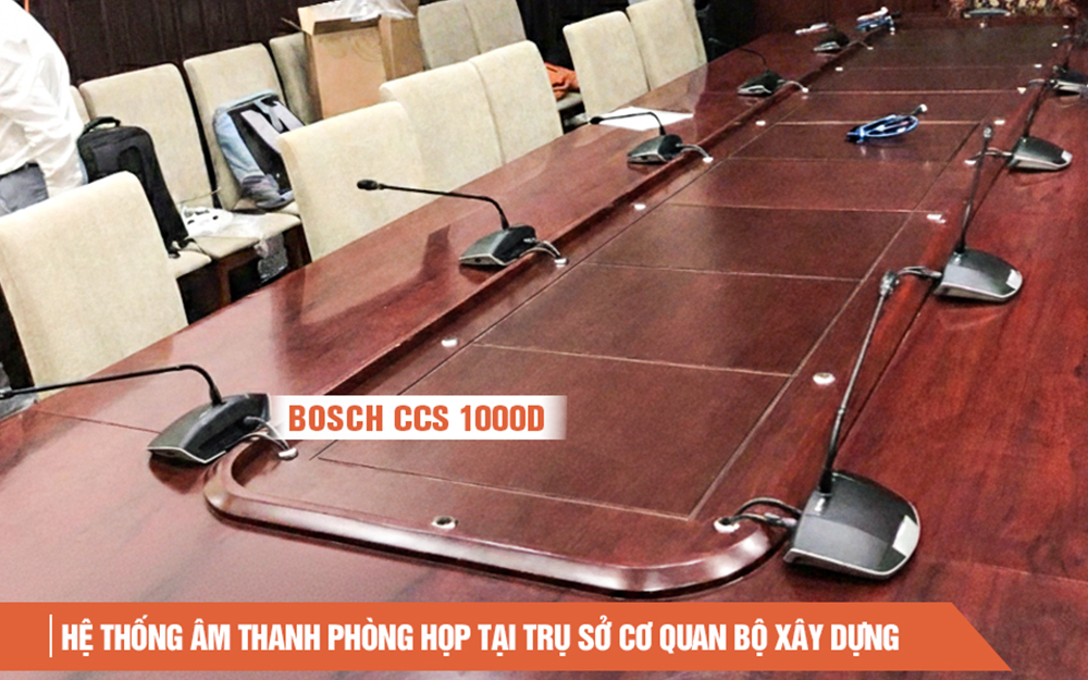 Lắp đặt hệ thống phòng họp Bosch CCS 1000 D tại trụ sở Bộ Xây dựng: Hiện đại và Đẳng cấp