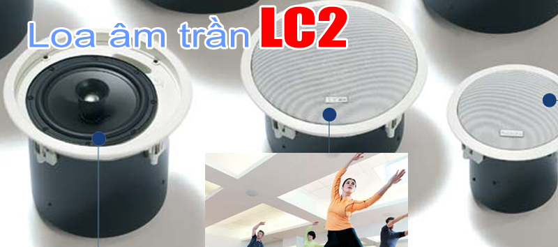 Loa âm trần LC2 